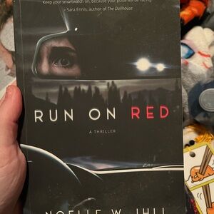 Run On Red: A Thriller Novel by Noelle W. Ihli